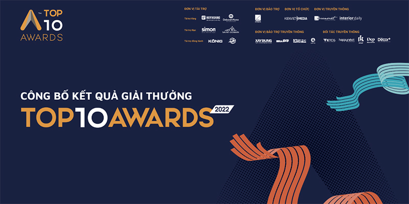 Top 10 Awards 2022: 10 công trình Nhà ở và 10 thiết kế Nội thất xuất sắc nhất chính thức lộ diện